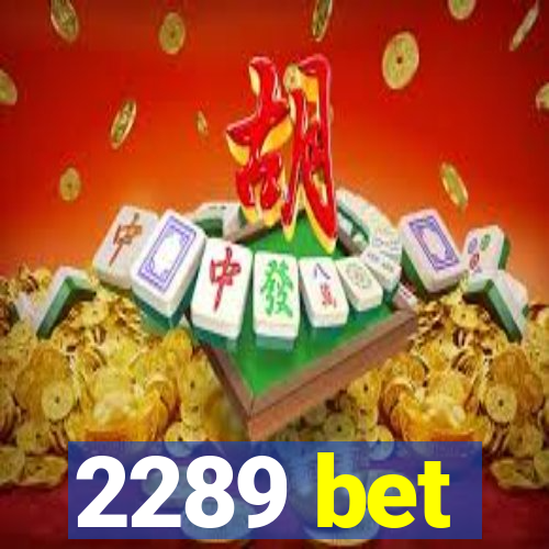 2289 bet